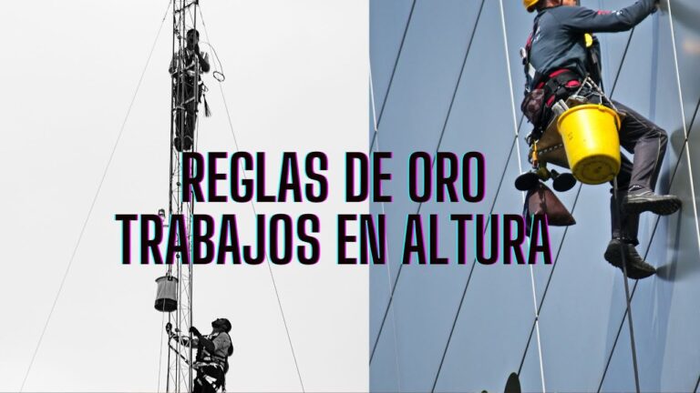 Reglamentos de Seguridad para Trabajos en Altura